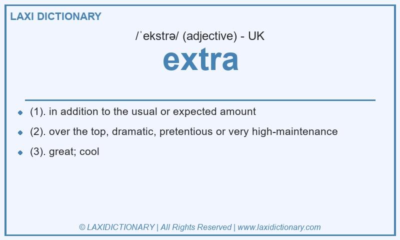 Definition extra in British English