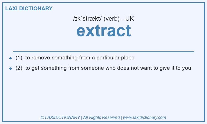 Definition extract in British English