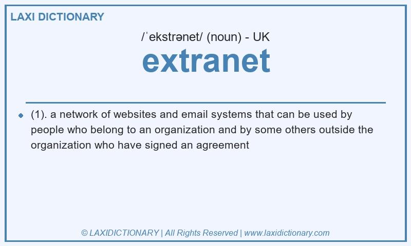 Definition extranet in British English
