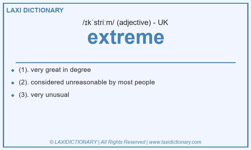 Definition extreme in British English
