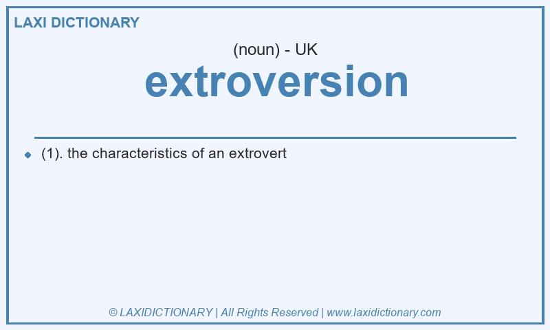 Definition extroversion in British English