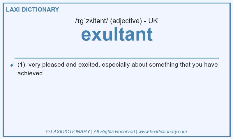 Definition exultant in British English