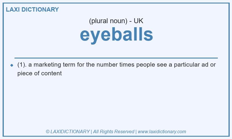 Definition eyeballs in British English