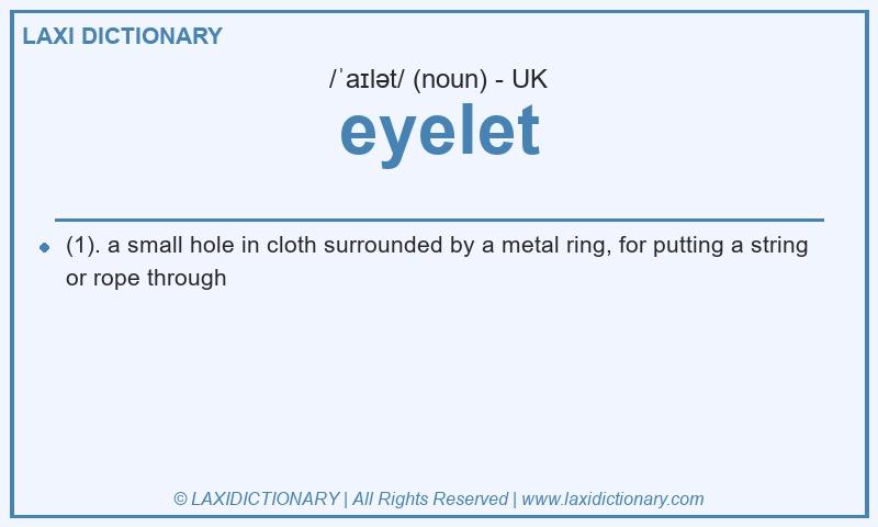 Definition eyelet in British English