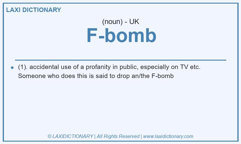 Definition F-bomb in British English