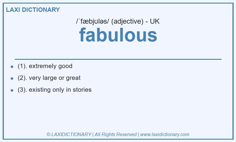 Definition fabulous in British English