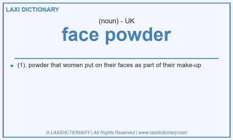 Definition face powder in British English