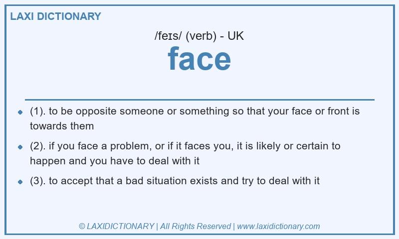 Definition face in British English