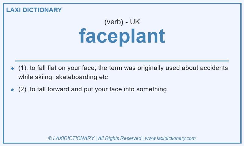 Definition faceplant in British English
