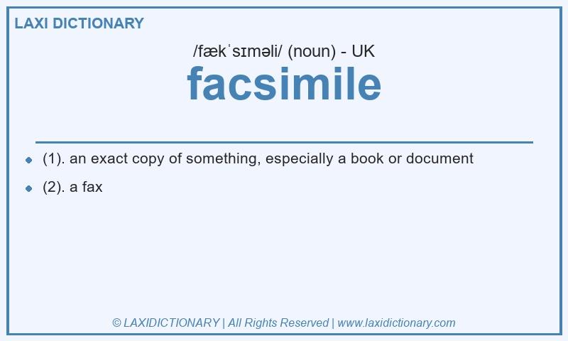 Definition facsimile in British English