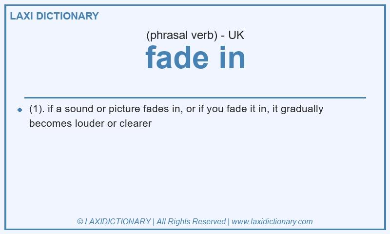 Definition fade in in British English