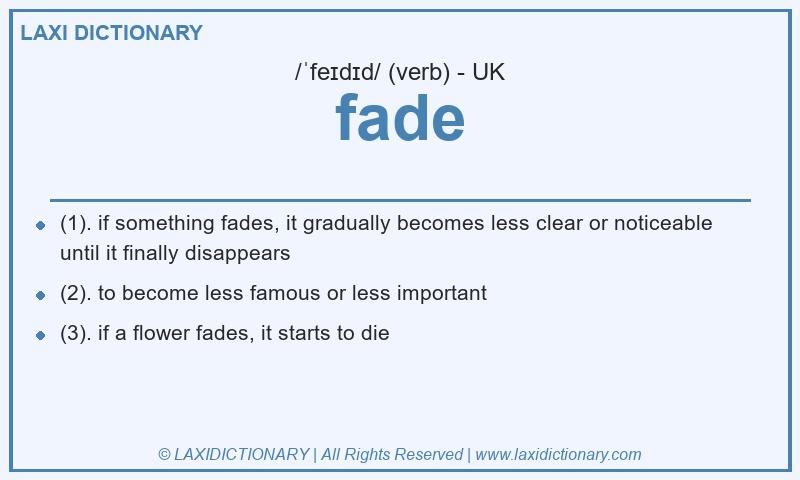 Definition fade in British English