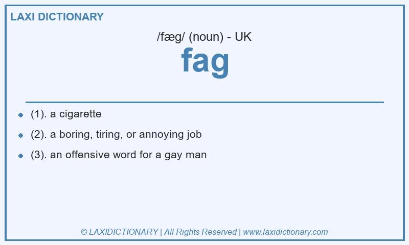 Definition fag in British English