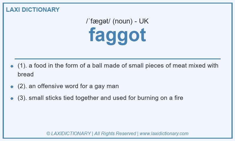 Definition faggot in British English