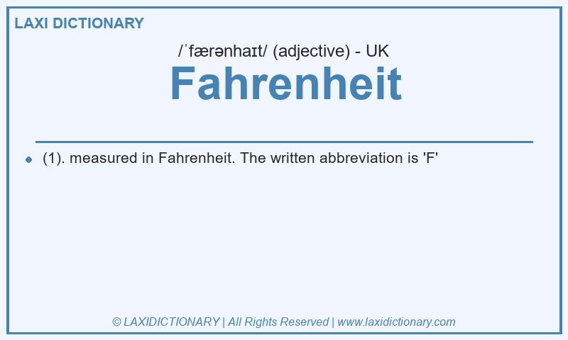 Definition Fahrenheit in British English