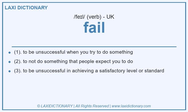 Definition fail in British English