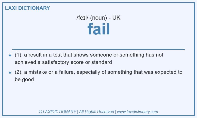 Definition fail in British English