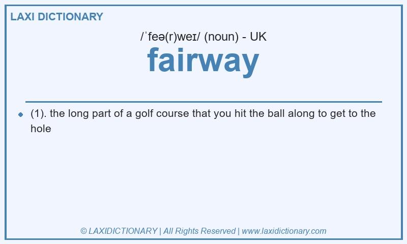 Definition fairway in British English