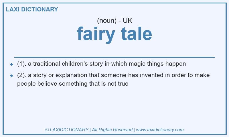 Definition fairy tale in British English