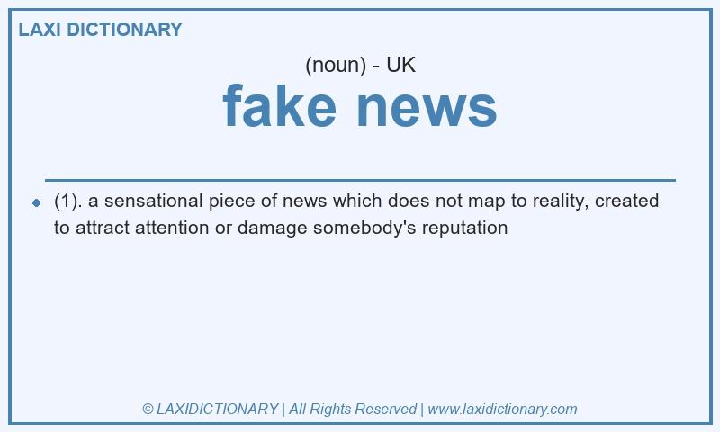 Definition fake news in British English