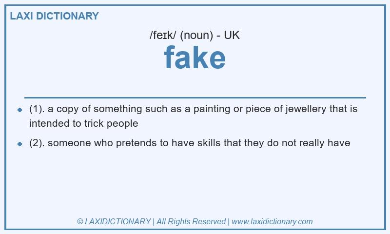 Definition fake in British English
