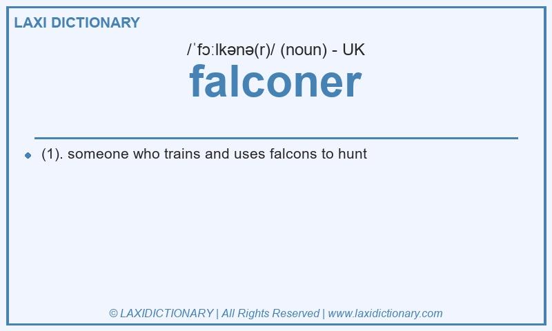 Definition falconer in British English