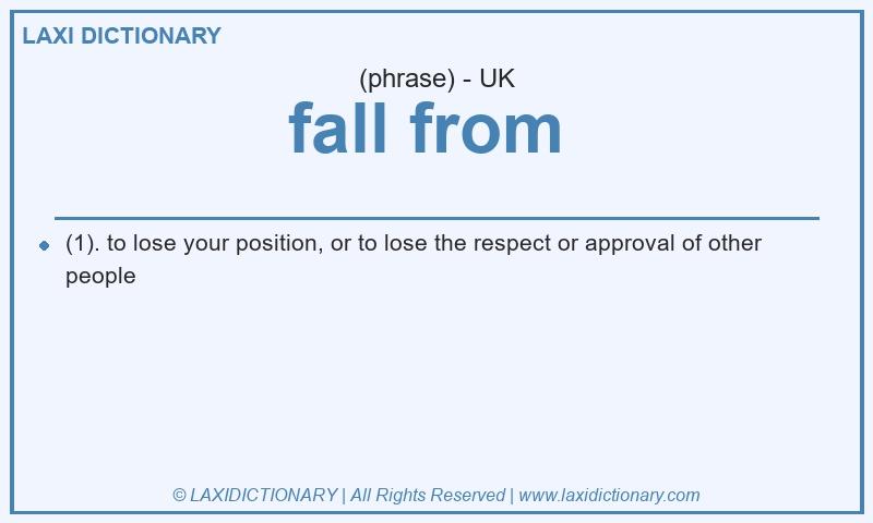Definition fall from in British English