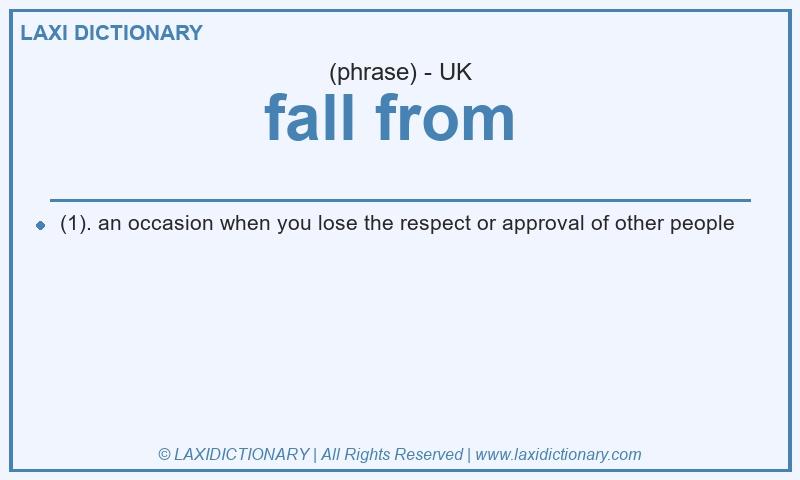 Definition fall from in British English
