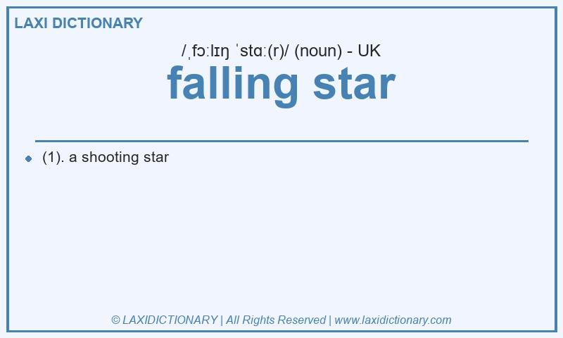Definition falling star in British English