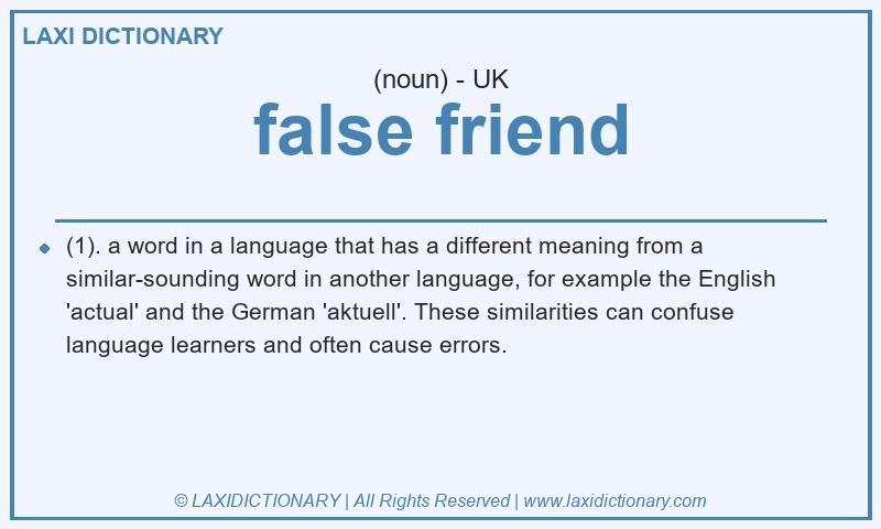 Definition false friend in British English
