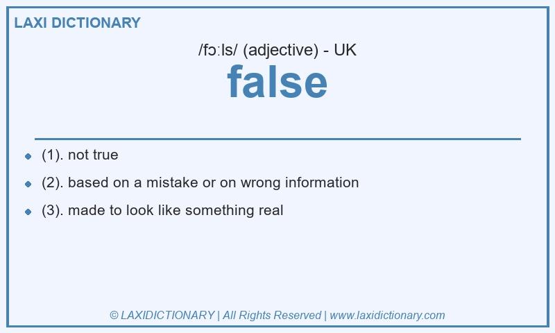 Definition false in British English