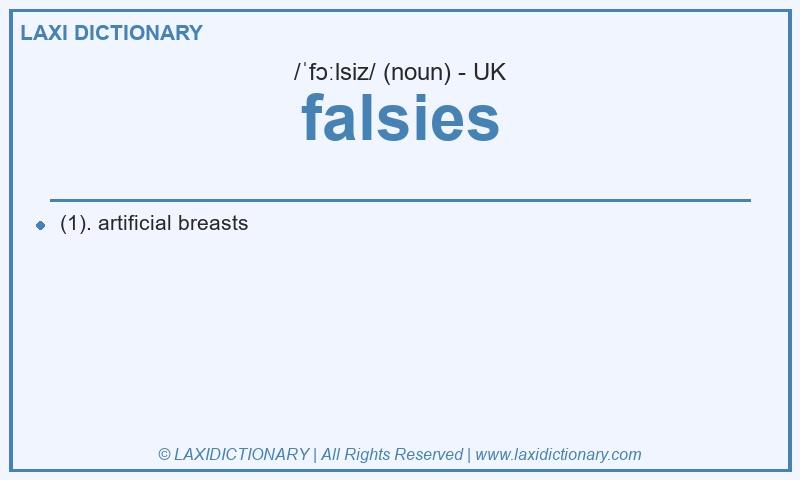 Definition falsies in British English