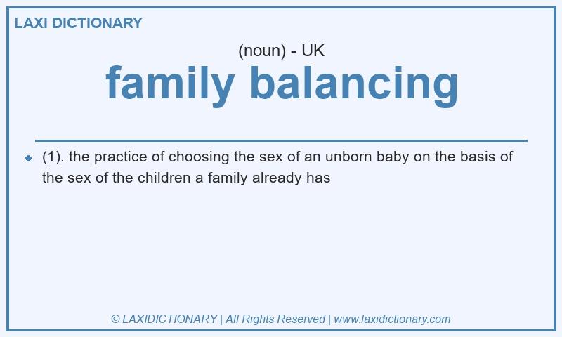 Definition family balancing in British English