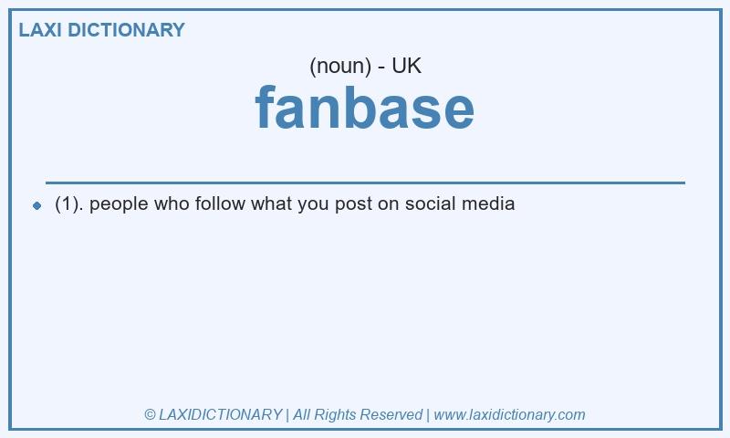 Definition fanbase in British English