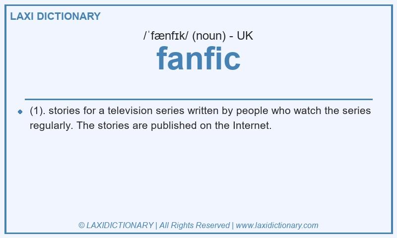 Definition fanfic in British English