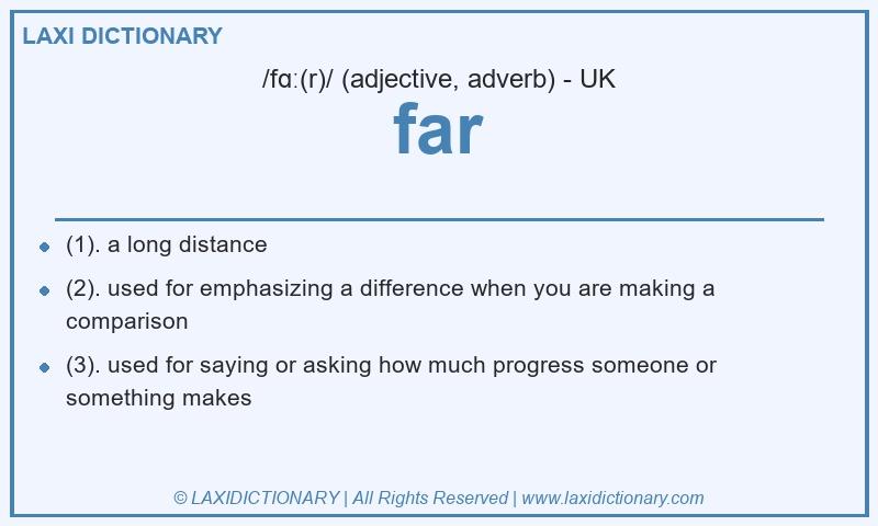 Definition far in British English