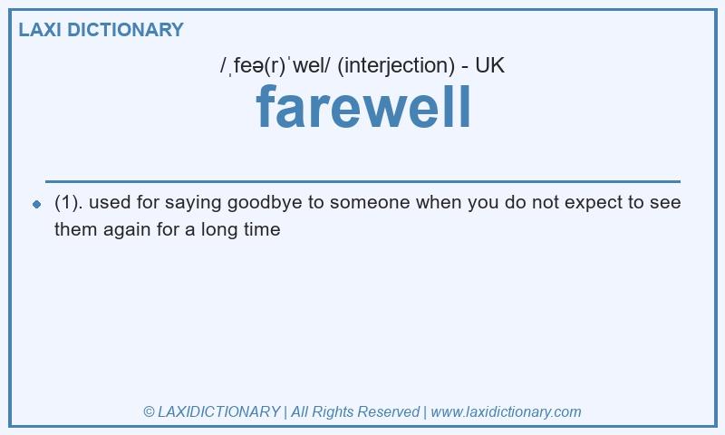 Definition farewell in British English