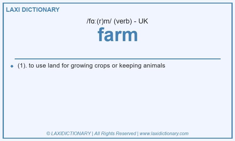 Definition farm in British English