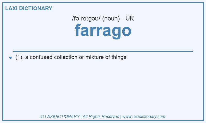Definition farrago in British English