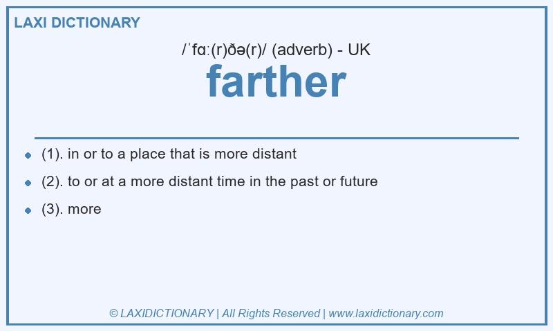 Definition farther in British English