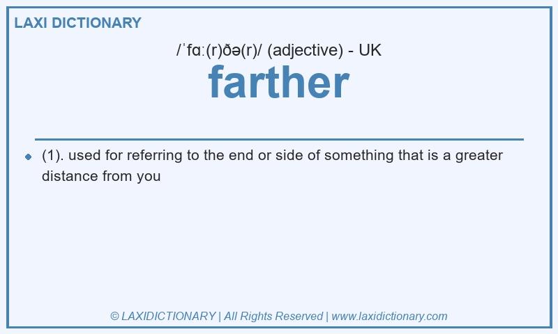 Definition farther in British English