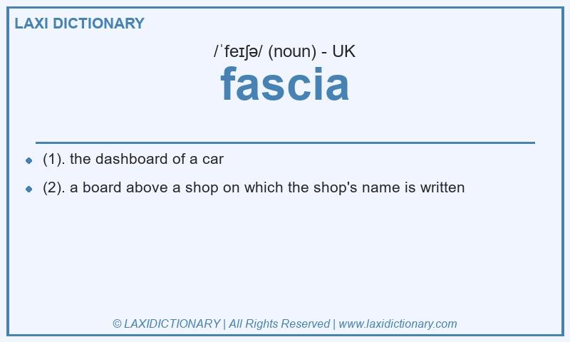 Definition fascia in British English
