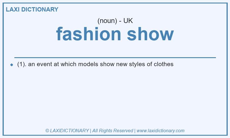 Definition fashion show in British English