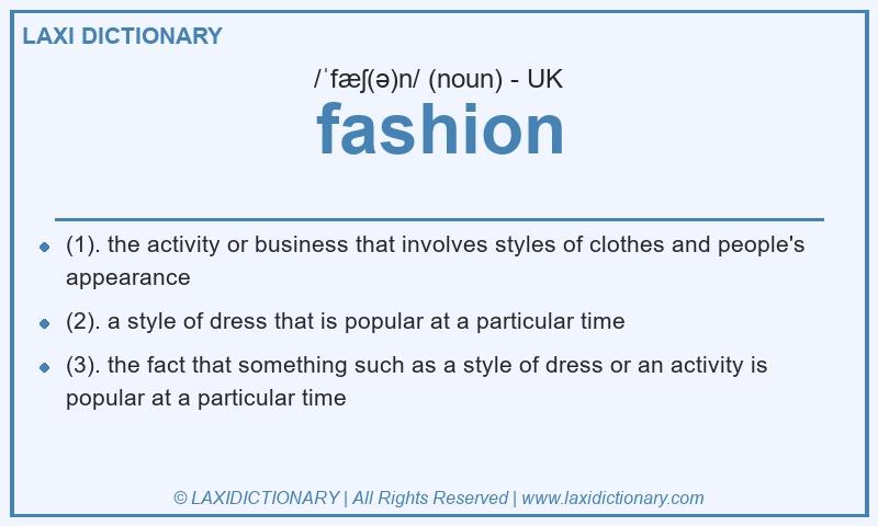 Definition fashion in British English