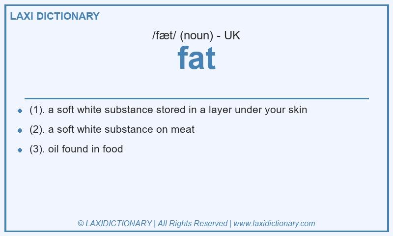 Definition fat in British English