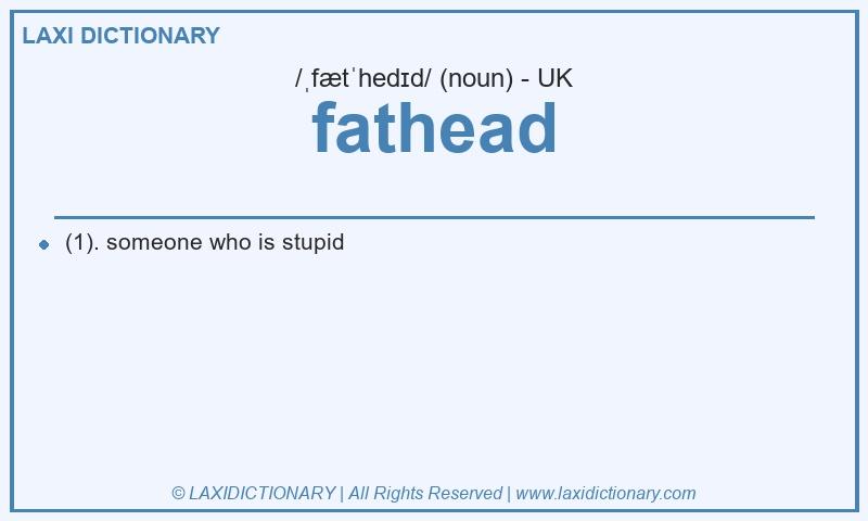 Definition fathead in British English