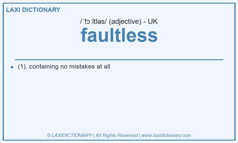 Definition faultless in British English