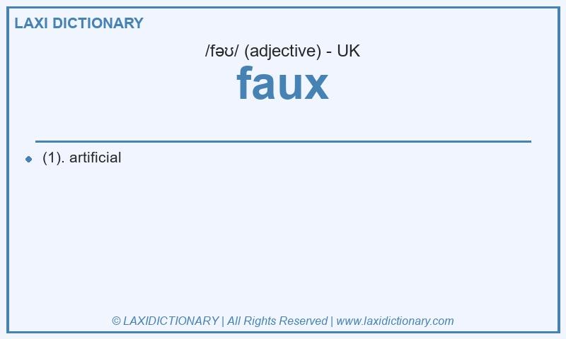 Definition faux in British English