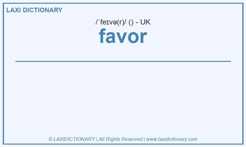 Definition favor in British English
