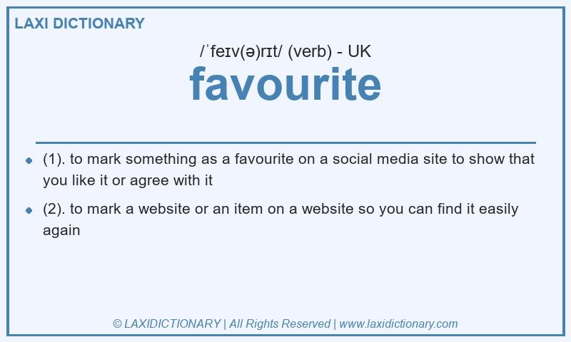 Definition favourite in British English